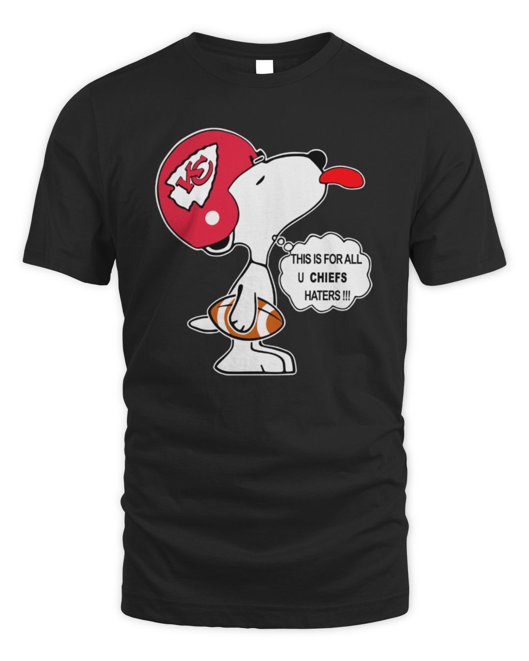 This Is For All U Chiefs Haters Snoopy Shirt