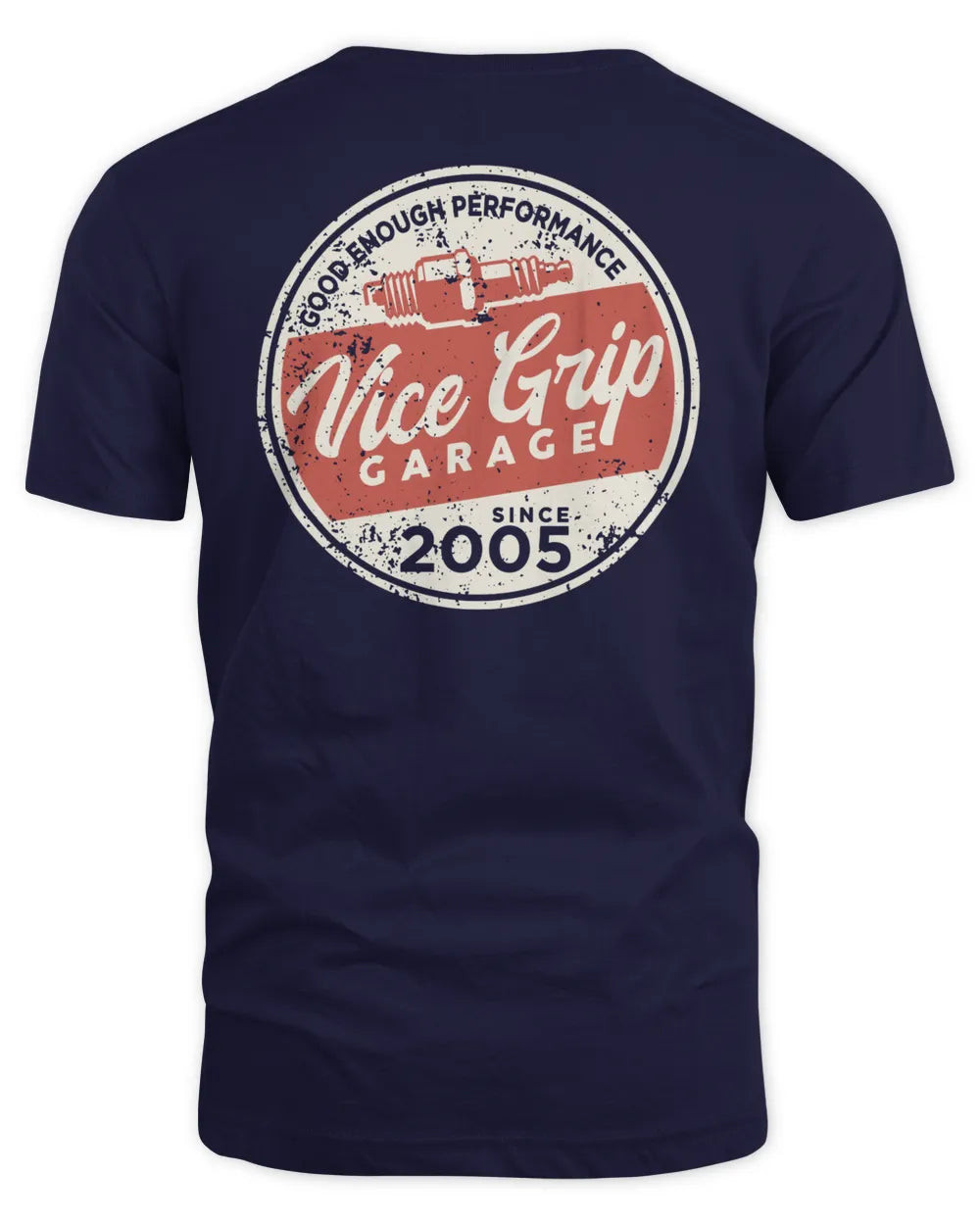 Official Vice Grip Garage Good Enough Performance Redkap Tee Shirt